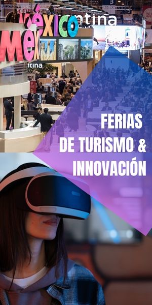 Ferias de turismo e innovación 2024