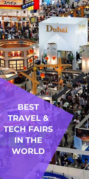 the best travel & tech fairs in the world